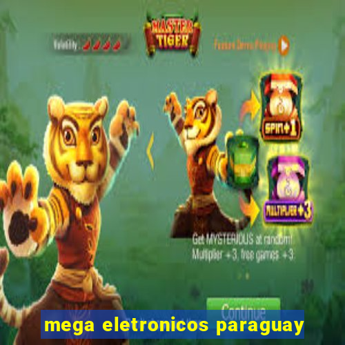 mega eletronicos paraguay